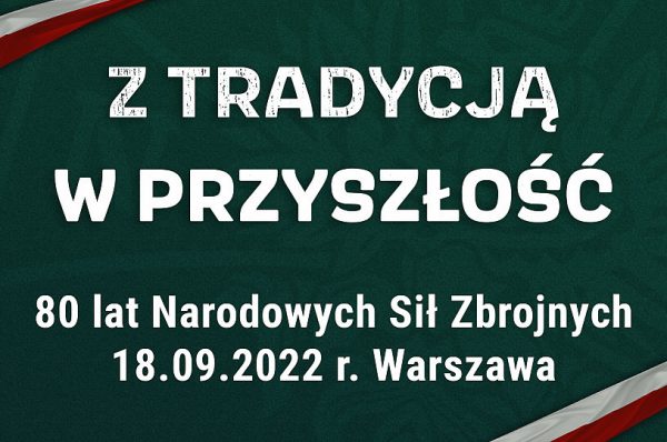 Zaproszenie na 80-lecie Narodowych Sił Zbrojnych w Warszawie